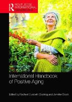 International Handbook of Positive Aging