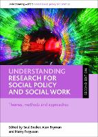 Understanding Research for Social Policy and Social Work: Themes, Methods and Approaches (ePub eBook)