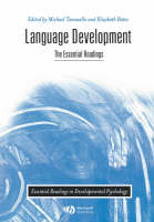 Language Development: The Essential Readings