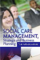 Social Care Management, Strategy and Business Planning (ePub eBook)