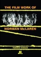 Film Work of Norman McLaren, The