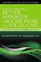 How to Become a Better Manager in Social Work and Social Care (ePub eBook)