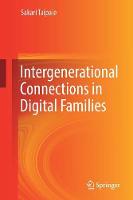 Intergenerational Connections in Digital Families (ePub eBook)