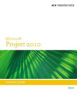 New Perspectives on Microsoft? Project 2010: Introductory
