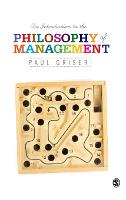Introduction to the Philosophy of Management, An
