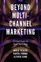 Beyond Multi-Channel Marketing: Critical Issues in Dual Marketing (PDF eBook)