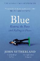Blue: A Memoir  Keeping the Peace and Falling to Pieces