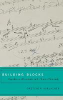 Building Blocks: Repetition and Continuity in the Music of Stravinsky