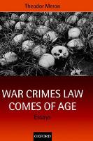War Crimes Law Comes of Age: Essays
