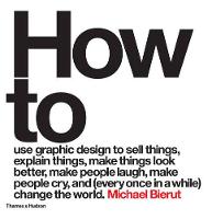  How to use graphic design to sell things, explain things, make things look better, make people...
