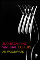 Understanding Material Culture (PDF eBook)
