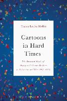  Cartoons in Hard Times: The Animated Shorts of Disney and Warner Brothers in Depression and War...