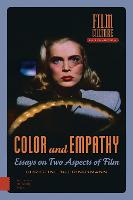 Color and Empathy: Essays on Two Aspects of Film