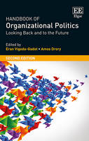 Handbook of Organizational Politics: SECOND EDITION Looking Back and to the Future (PDF eBook)