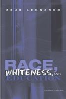 Race, Whiteness, and Education