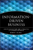 Information-Driven Business: How to Manage Data and Information for Maximum Advantage