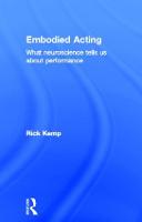 Embodied Acting: What Neuroscience Tells Us About Performance (PDF eBook)