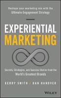 Experiential Marketing: Secrets, Strategies, and Success Stories from the World's Greatest Brands (PDF eBook)