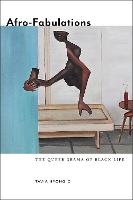 Afro-Fabulations: The Queer Drama of Black Life (PDF eBook)