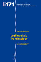 Legilinguistic Translatology: A Parametric Approach to Legal Translation