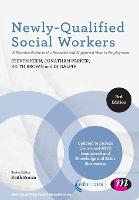 Newly-Qualified Social Workers: A Practice Guide to the Assessed and Supported Year in Employment
