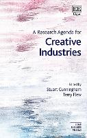 Research Agenda for Creative Industries, A