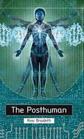 Posthuman, The