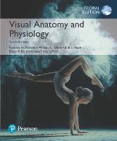 Visual Anatomy & Physiology, Global Edition (PDF eBook)