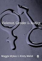Violence, Gender and Justice (PDF eBook)