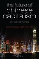Future of Chinese Capitalism, The: Choices and Chances