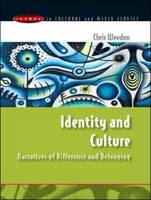 Identity and Culture: Narratives of Difference and Belonging (PDF eBook)