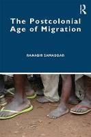 Postcolonial Age of Migration, The