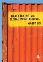 Trafficking and Global Crime Control (PDF eBook)