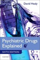 Psychiatric Drugs Explained E-Book: Psychiatric Drugs Explained E-Book (ePub eBook)