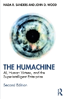 Humachine, The: AI, Human Virtues, and the Superintelligent Enterprise