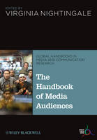 Handbook of Media Audiences, The