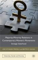 Majority-Minority Relations in Contemporary Women's Movements: Strategic Sisterhood