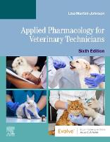 Applied Pharmacology for Veterinary Technicians - E-Book: Applied Pharmacology for Veterinary Technicians - E-Book (ePub eBook)