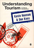 Understanding Tourism: A Critical Introduction (PDF eBook)
