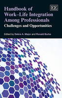 Handbook of WorkLife Integration Among Professionals (PDF eBook)