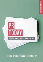 PR Today: The Authoritative Guide to Public Relations (PDF eBook)