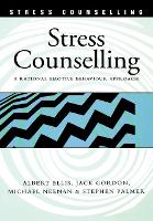 Stress Counselling: A Rational Emotive Behaviour Approach