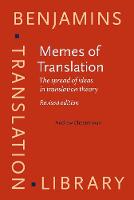 Memes of Translation: The spread of ideas in translation theory.