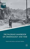 Palgrave Handbook of Criminology and War, The