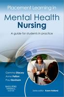 Placement Learning in Mental Health Nursing: A guide for students in practice (ePub eBook)