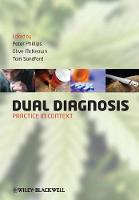 Dual Diagnosis: Practice in Context