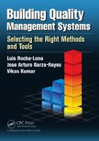 Building Quality Management Systems: Selecting the Right Methods and Tools