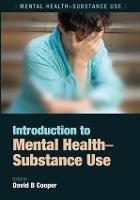 Introduction to Mental Health: Substance Use