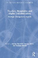 Tourism, Hospitality and Digital Transformation: Strategic Management Aspects