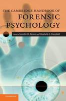 Cambridge Handbook of Forensic Psychology, The